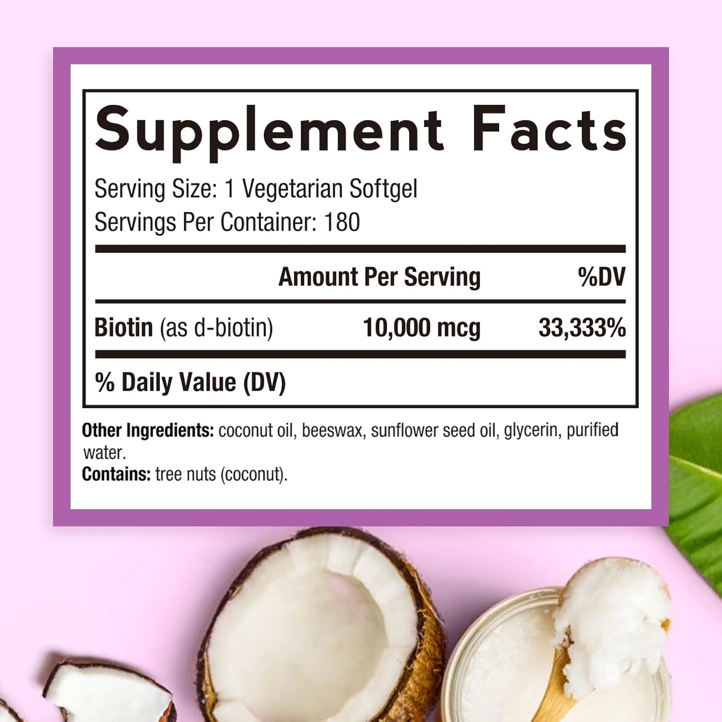 Biotin 10,000 mcg Softgels for Hair, Skin, Nails & Energy Metabolism - 6 Month Supply with Coconut Oil - Non-GMO & Vegetarian