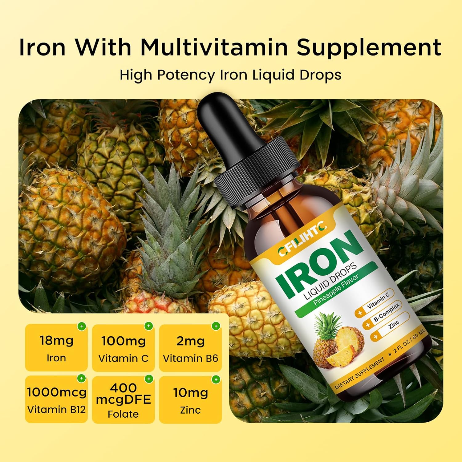 CFILIHTC Liquid Iron Supplement for Women Men & Kids - Natural Pineapple Flavor - Vegan - 2 Fl Oz - Multivitamin Iron Drops with Folate, Vitamin C, B6, B12, Zinc for Anemia, Iron Deficiency, Blood Builder & Energy Booster