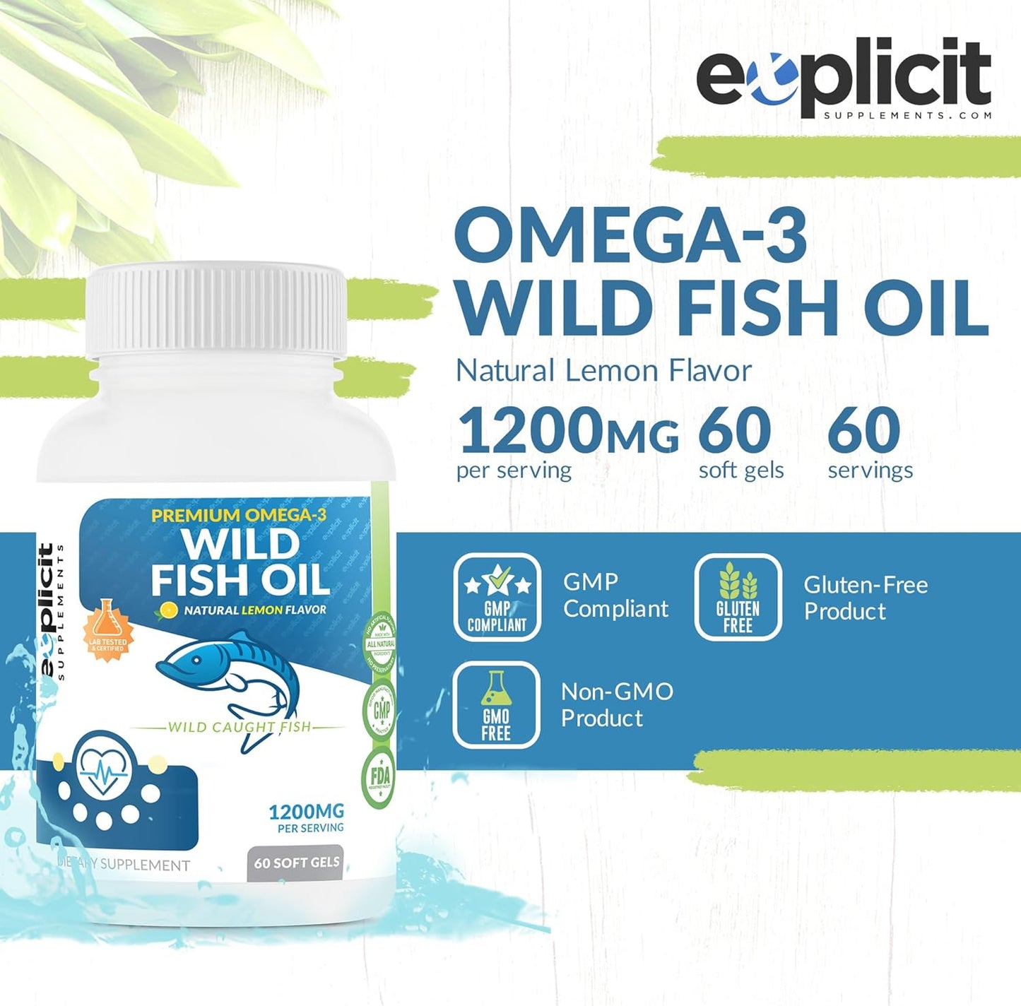 eXplicit Supplements Wild Fish Oil Omega 3 Lemon Flavored Capsules - Non-GMO, Gluten & Soy Free - 1200mg, 60 Servings