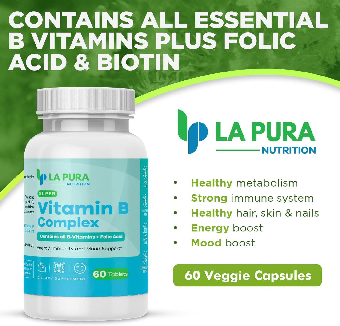 LaPura Super Vitamin B Complex with Folic Acid & Biotin - 60 Capsules - Energy, Immune & Mood Support - Non-GMO USA Made
