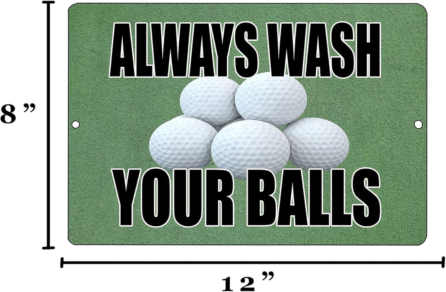 Rogue River Tactical Golf Tin Sign Wall Decor - Always Wash Your Balls Funny Man Cave Bar Decoration for Golfers