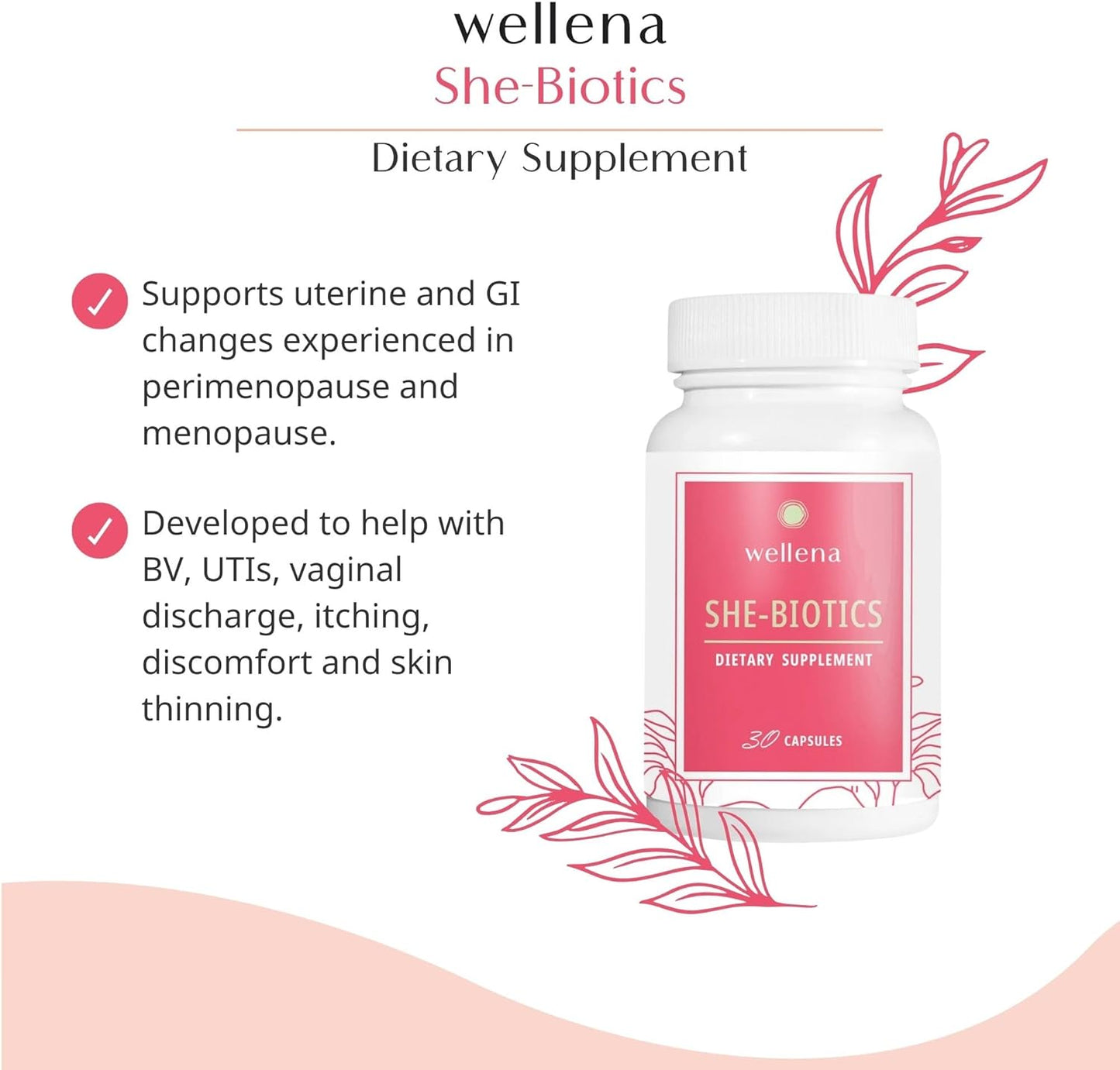 She-Biotics by Wellena | 30 Servings - Probiotic Supplement for Women's Health