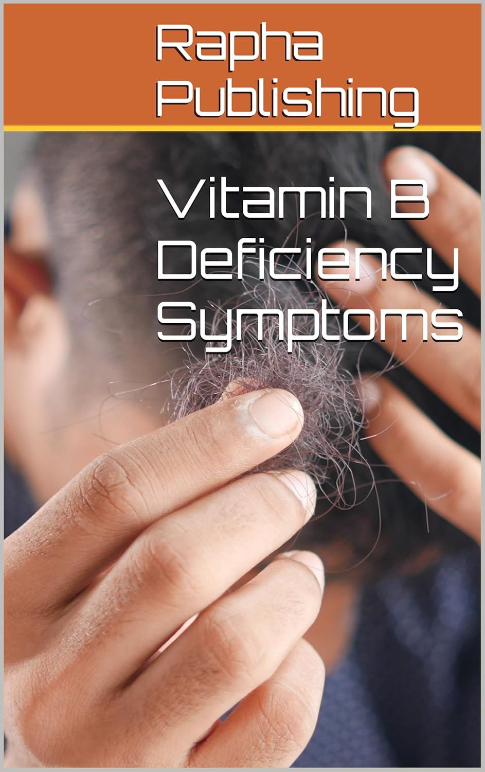 Symptoms of Vitamin B Deficiency and Recommended Supplements for Treatment