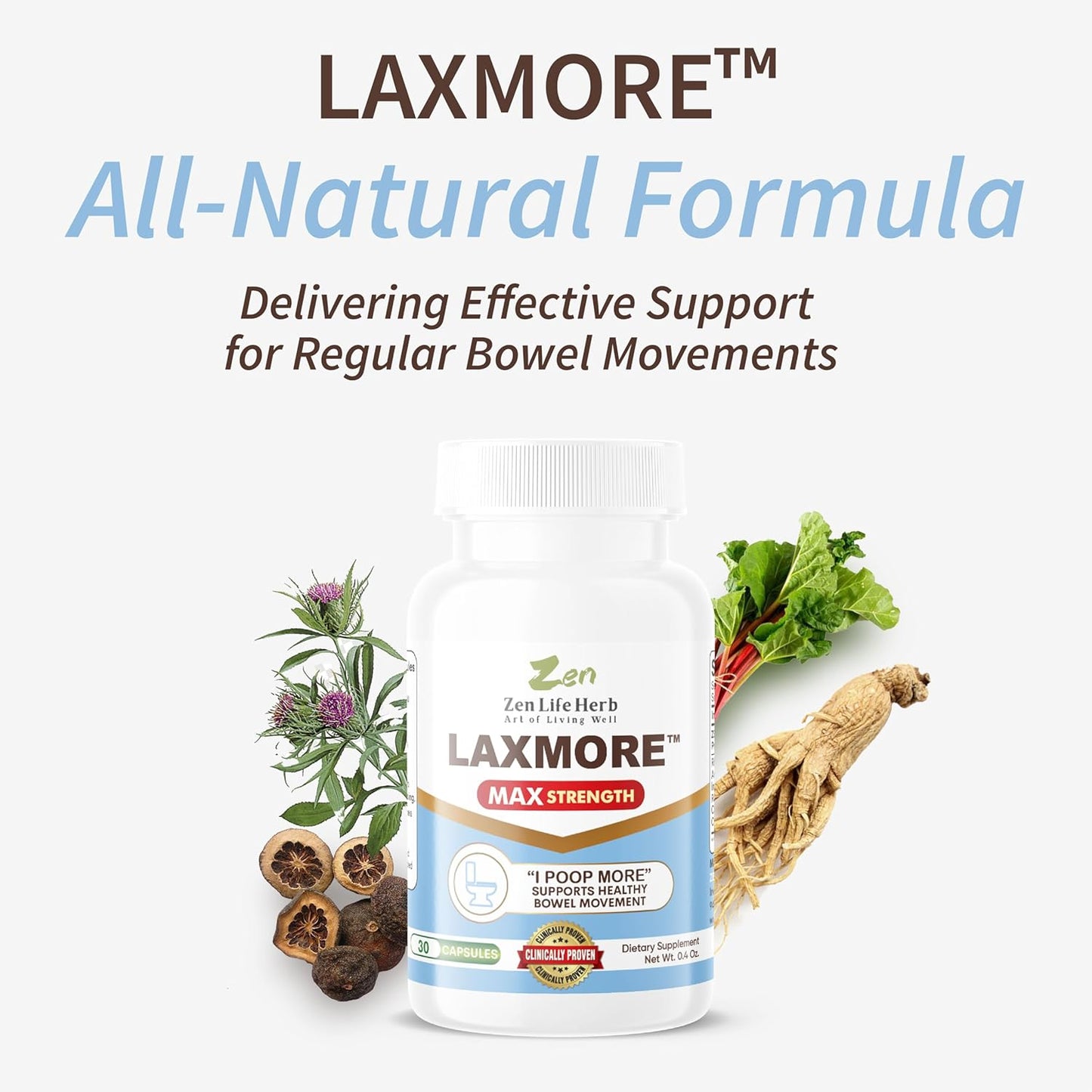 ZEN LIFE HERB LAXMORE I Poop More Max Strength Supplement - 100% Natural Plant-Based (90 Capsules)