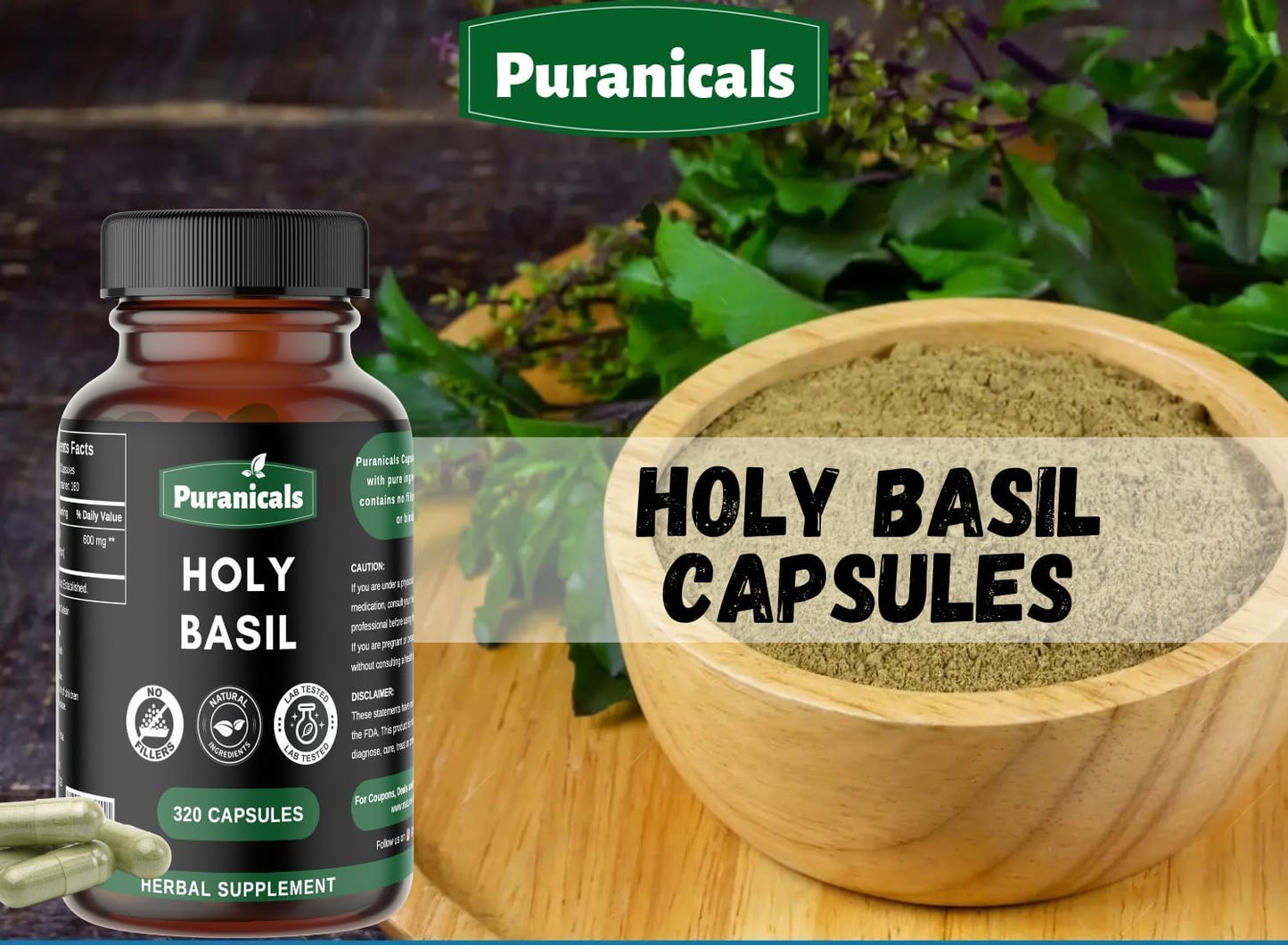 320 Capsules Puranicals Holy Basil Premium Supplement | Non GMO & Gluten Free | 600 mg Per Serving | Pure Herb Leaf