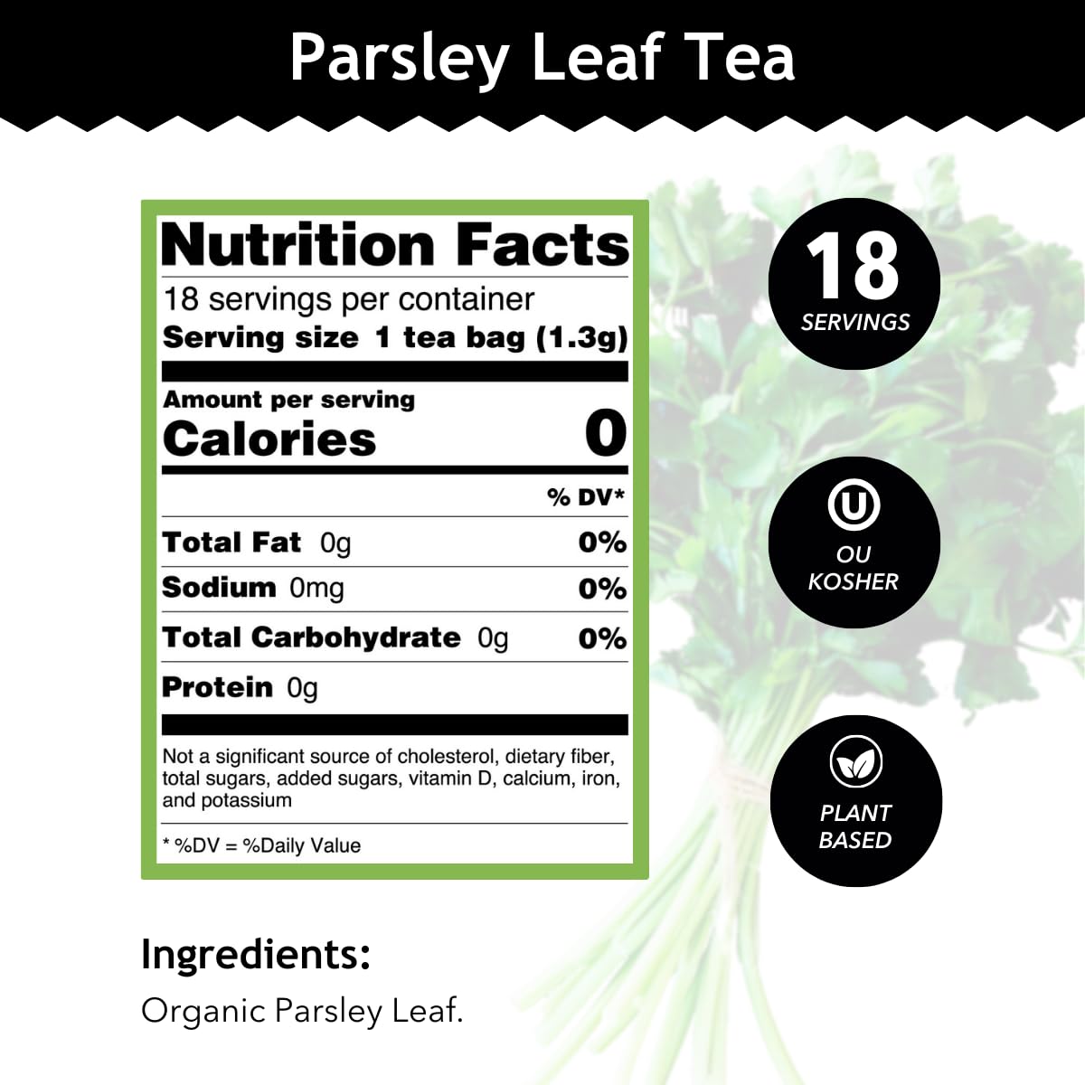 organic-parsley-leaf-herbal-tea-for-health-wellbeing---antioxidant-rich-mineral-packed---caffeine-free---clean-ingredients---18-tea-bags---ou-kosher-non-gmo-3