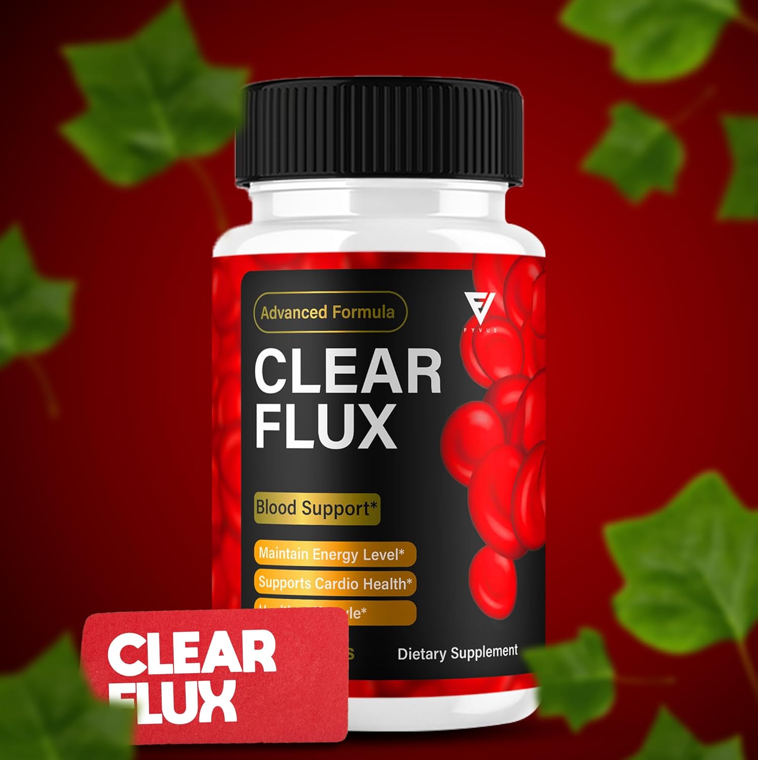 Clear Flux Maximum Strength Blood Support Supplement - 60 Capsules for Overall Health & Vitality