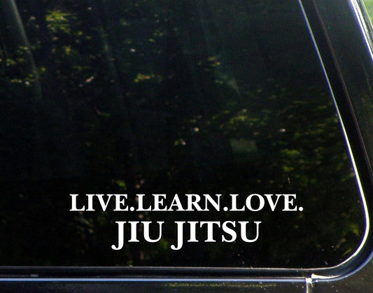 Jiu Jitsu Vinyl Die Cut Decal/Bumper Sticker - Live, Learn, Love - 8 3/4" x 2 1/4" - For Windows, Trucks, Cars, Laptops