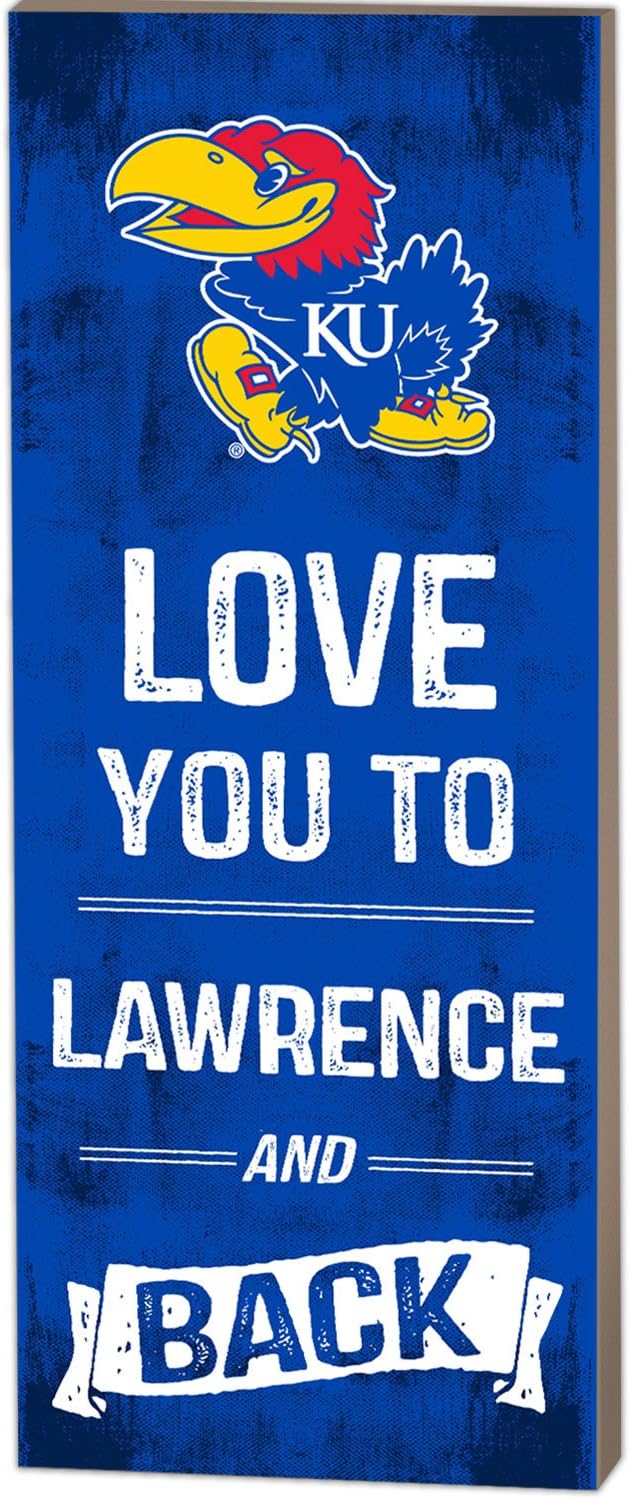 Kansas Jayhawks Love You To College Logo Plaque - 7" x 18" by KH Sports Fan