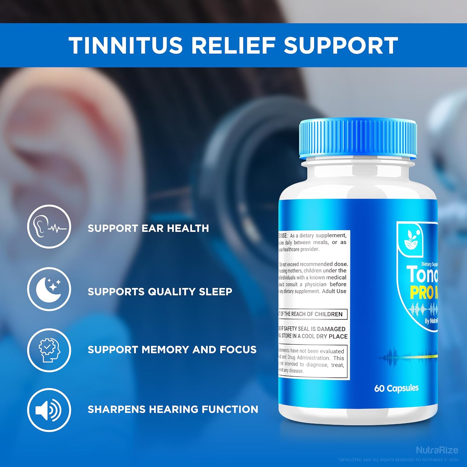 Premium NutraRize Tonosin Pro Max Capsules - Official Ear Health Formula - All-Natural Supplement for Inner Ear Health - Hearing Support - 300 Capsules