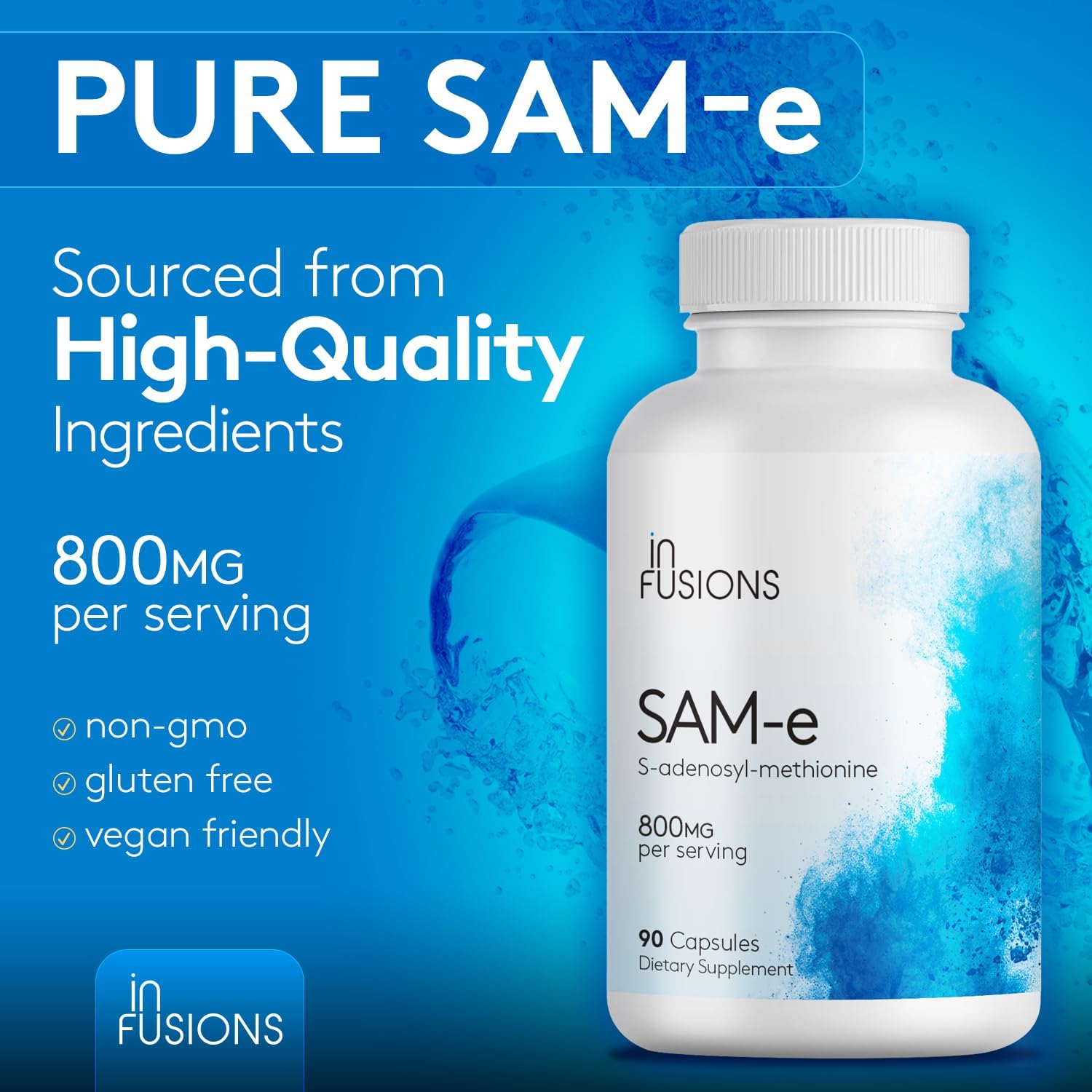 Pure SAM-e 800mg - 90 Vegetable Capsules - Extra Strength - Gluten Free - Non-GMO - Infusions International