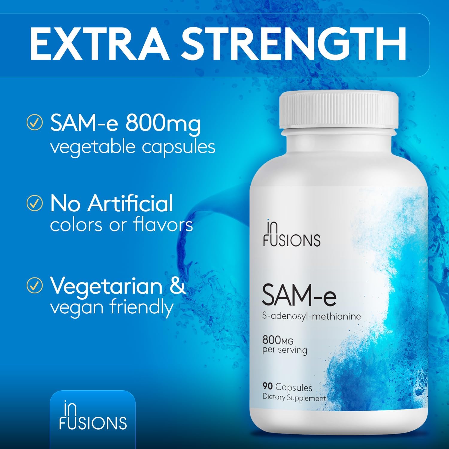 Pure SAM-e 800mg - 90 Vegetable Capsules - Extra Strength - Gluten Free - Non-GMO - Infusions International