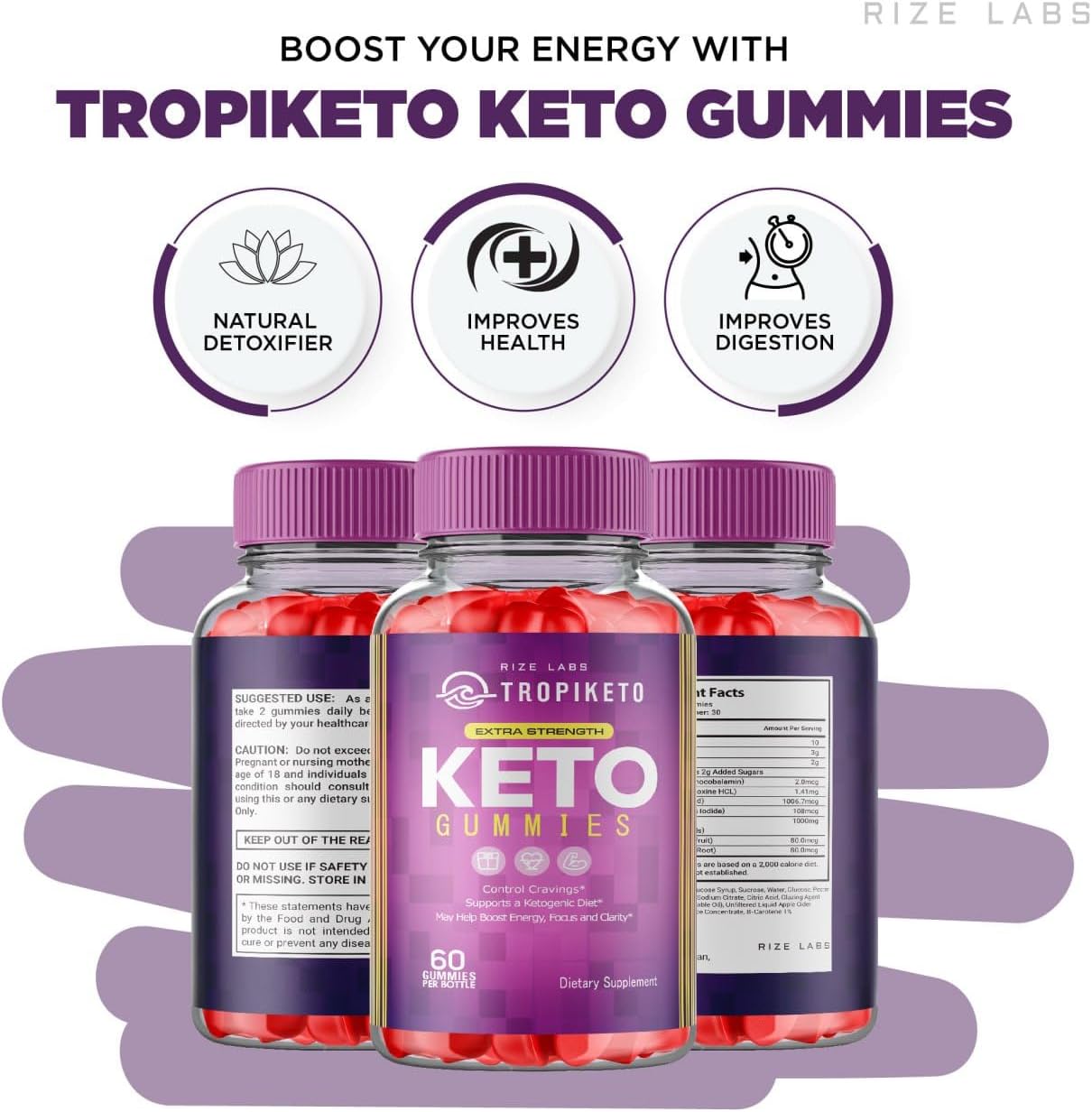 Rize Labs TropiKeto Extra Strength Gummies - Pack of 3 for Advanced  Slimming Formula  - 180 Gummies