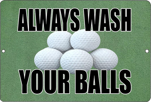 Rogue River Tactical Golf Tin Sign Wall Decor - Always Wash Your Balls Funny Man Cave Bar Decoration for Golfers