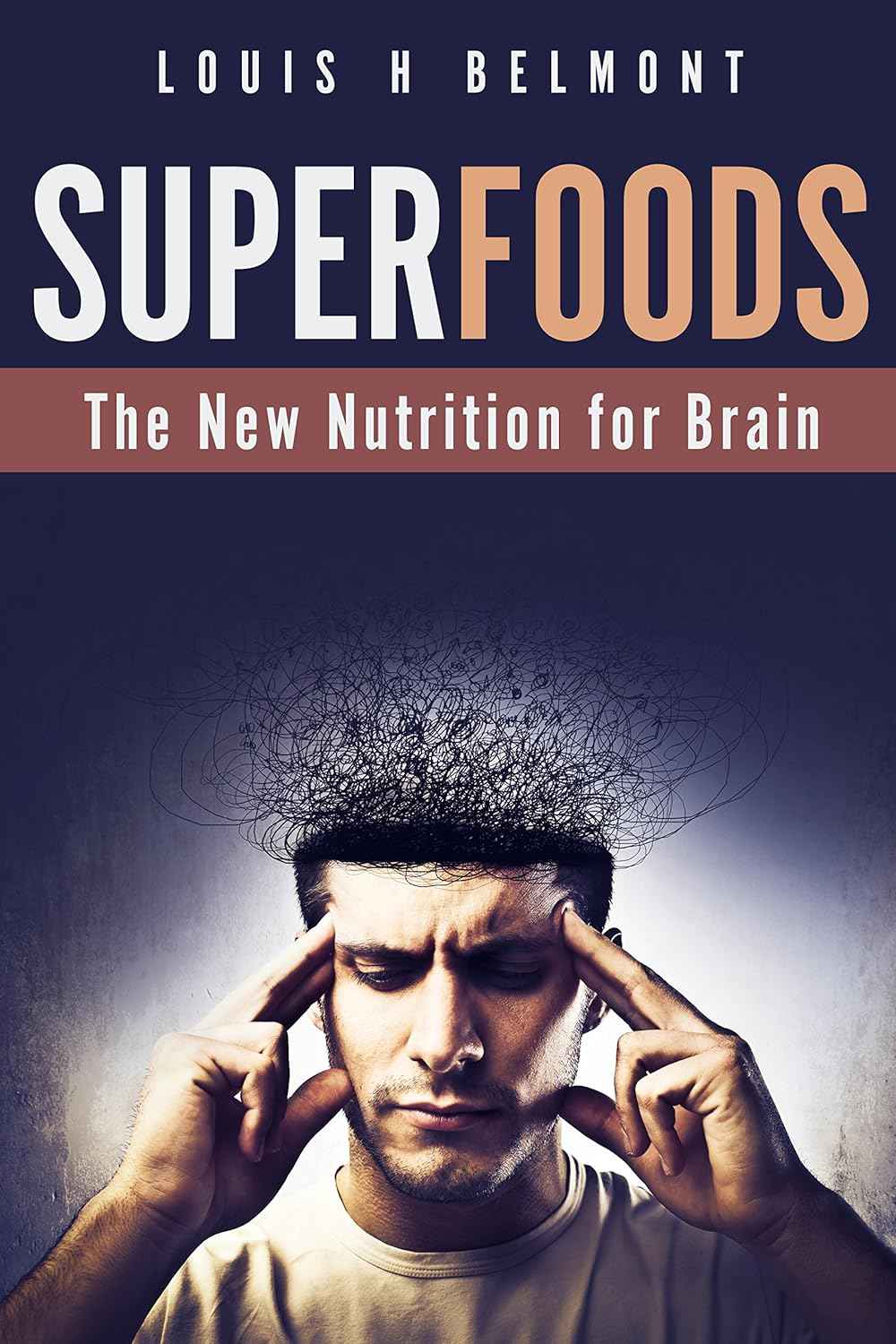 Superfoods: The New Nutrition for Brain