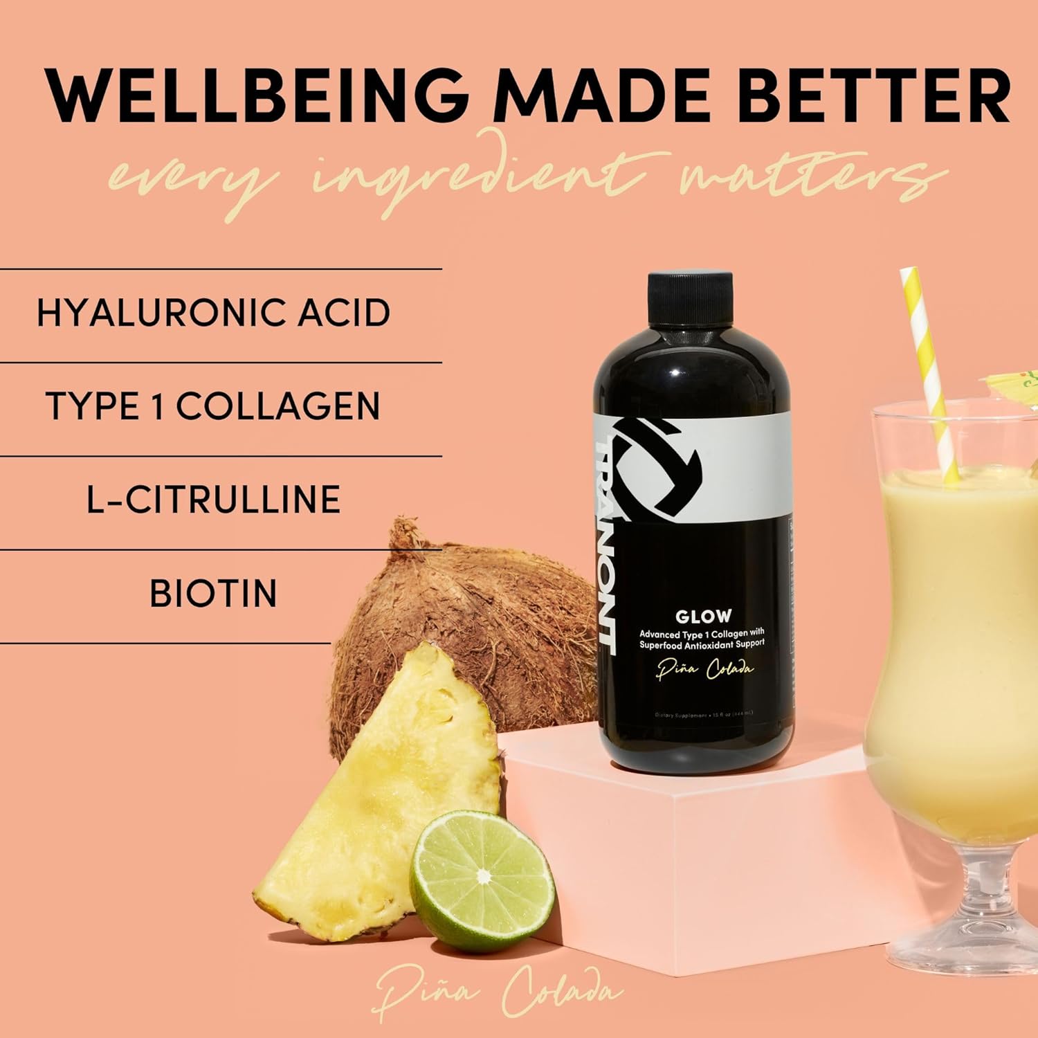 Tranont Glow Liquid Collagen with Hyaluronic Acid & Peptides - Piña Colada Flavor - 15oz - Supports Hair, Skin, Nails, and Joints with Superfood Antioxidants.