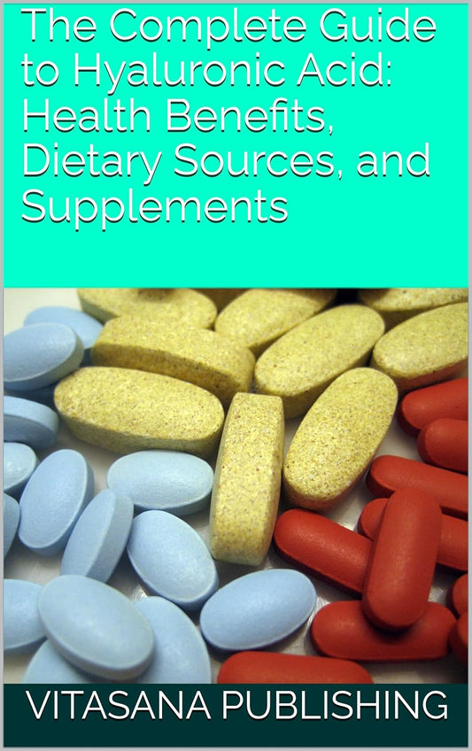 Ultimate Hyaluronic Acid Guide: Benefits, Sources, Supplements - The Supplement Collection