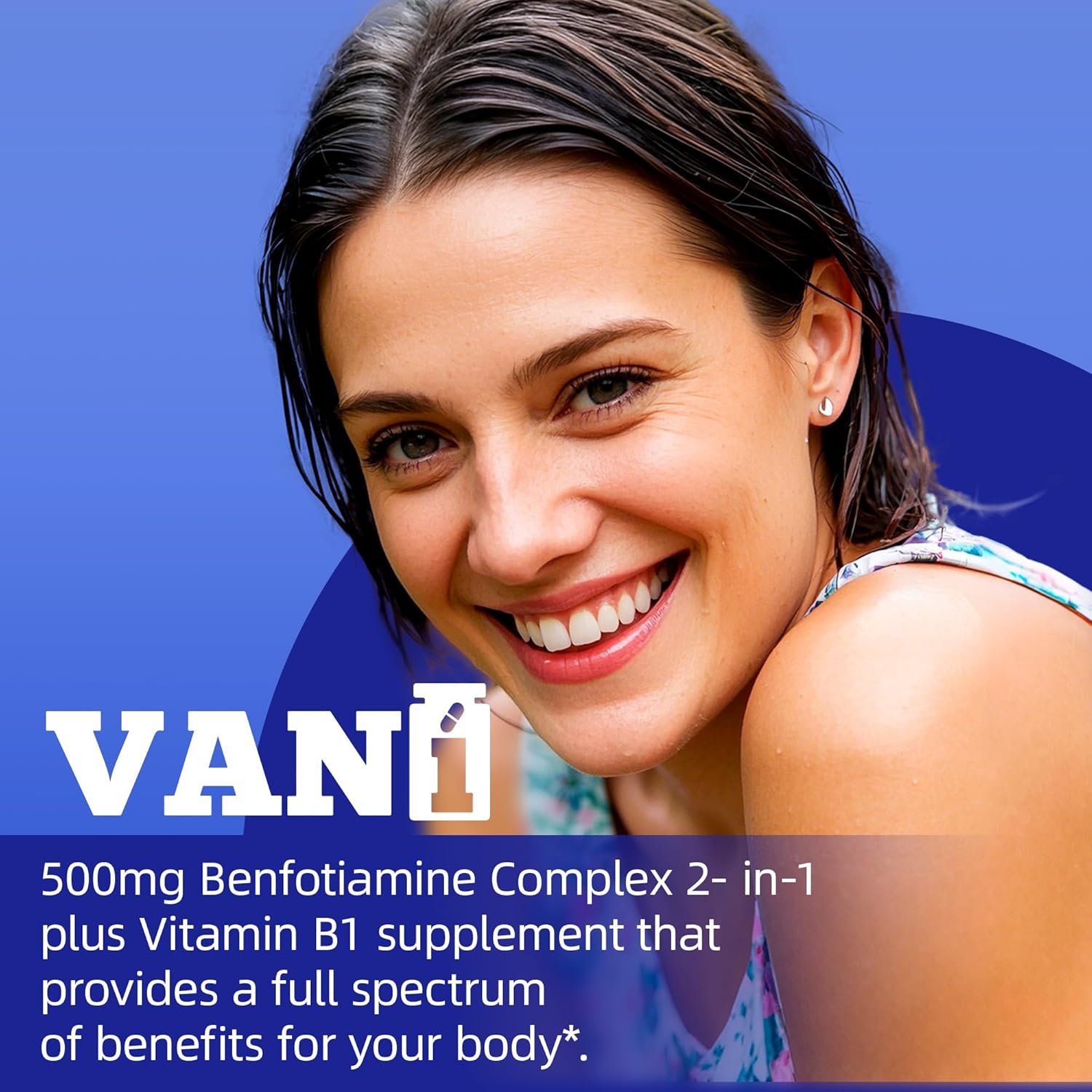 VANI 2 in 1 Enhanced Formula: 500mg Benfotiamine Fat Soluble Vitamin B1 Supplement - 120 Capsules