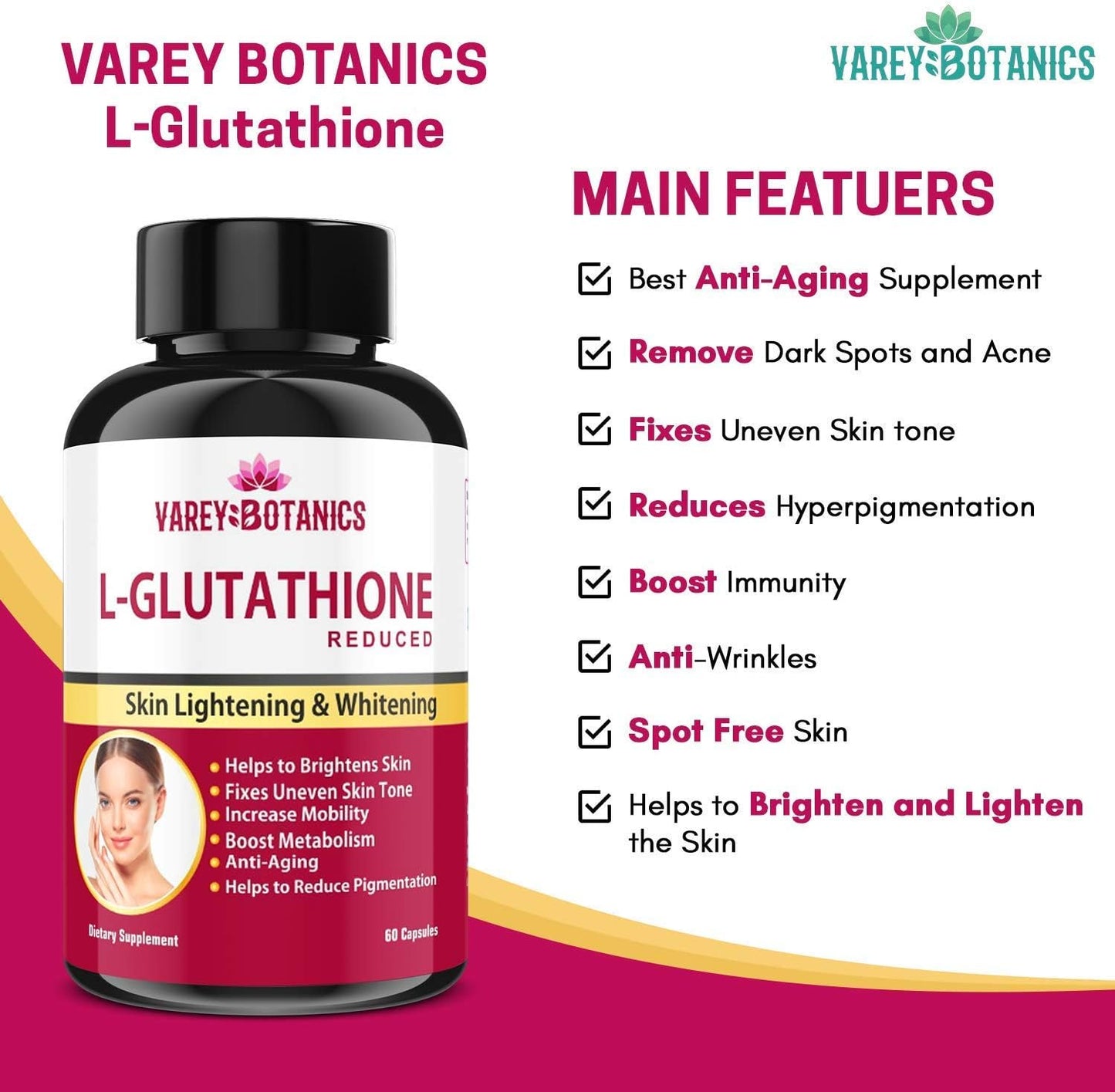 VAREY BOTANIK L-Glutathione Skin Whitening Capsules with Vitamin C & E, Biotin, Grape Seed Extract - 1000mg - 60 Capsules for Men and Women