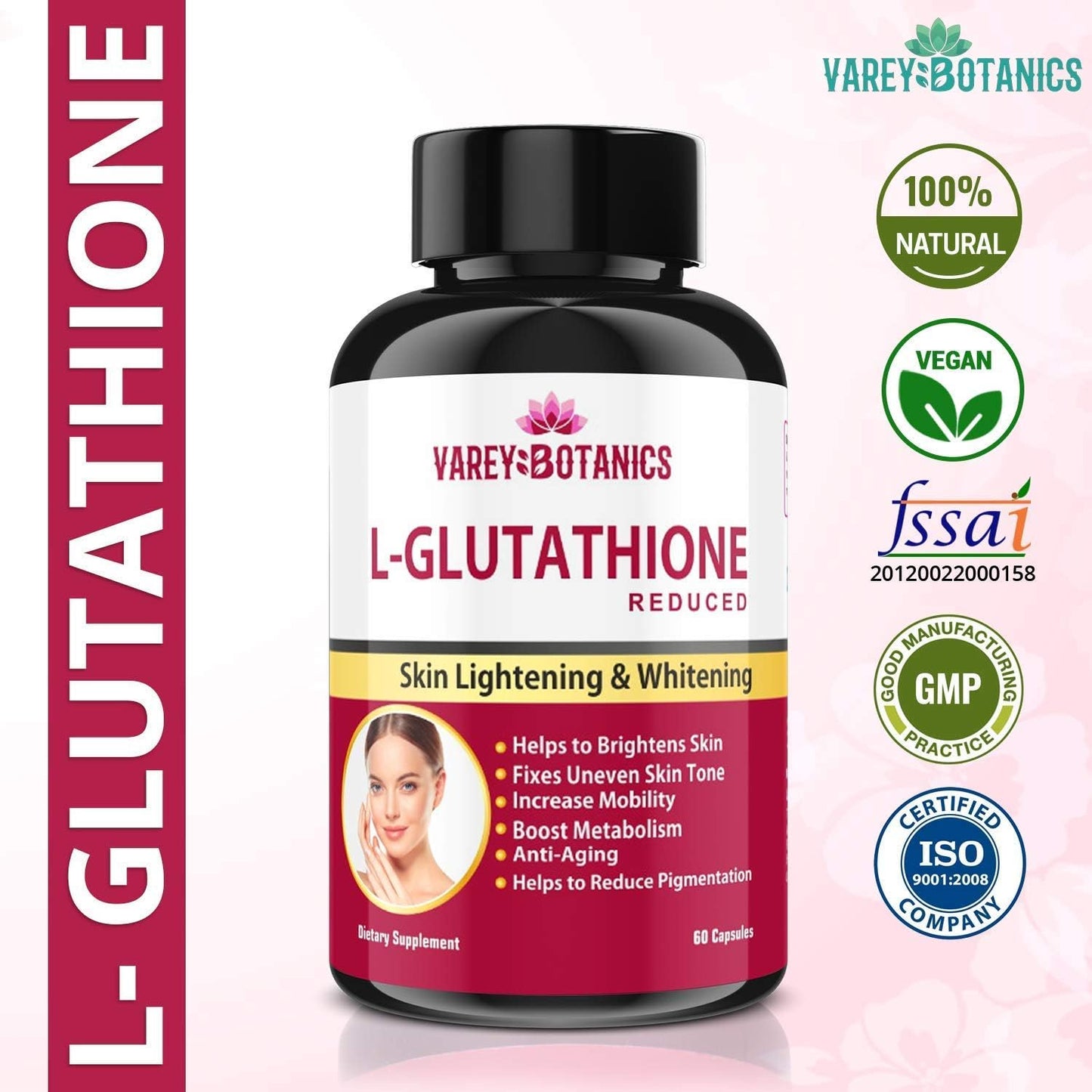 VAREY BOTANIK L-Glutathione Skin Whitening Capsules with Vitamin C & E, Biotin, Grape Seed Extract - 1000mg - 60 Capsules for Men and Women