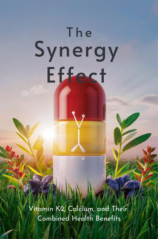 Vitamin K2 and Calcium Synergy for Improved Health and Wellness