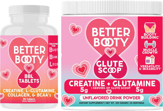 Women's Better Booty Creatine Combo: BBL Tablets (90ct) with Glutamine, BCAA's, Collagen - Creatine & Glutamine Drink Mix